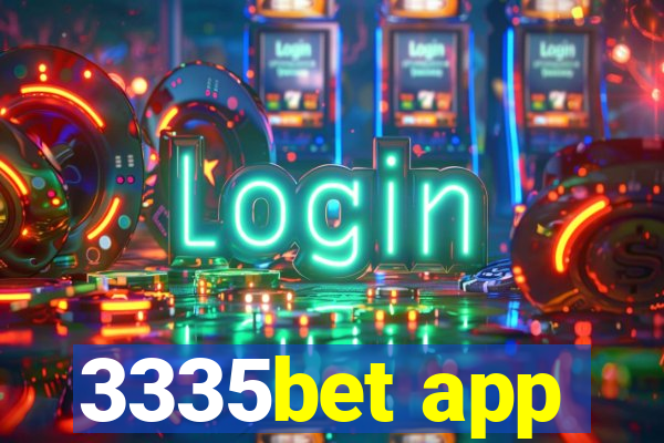 3335bet app